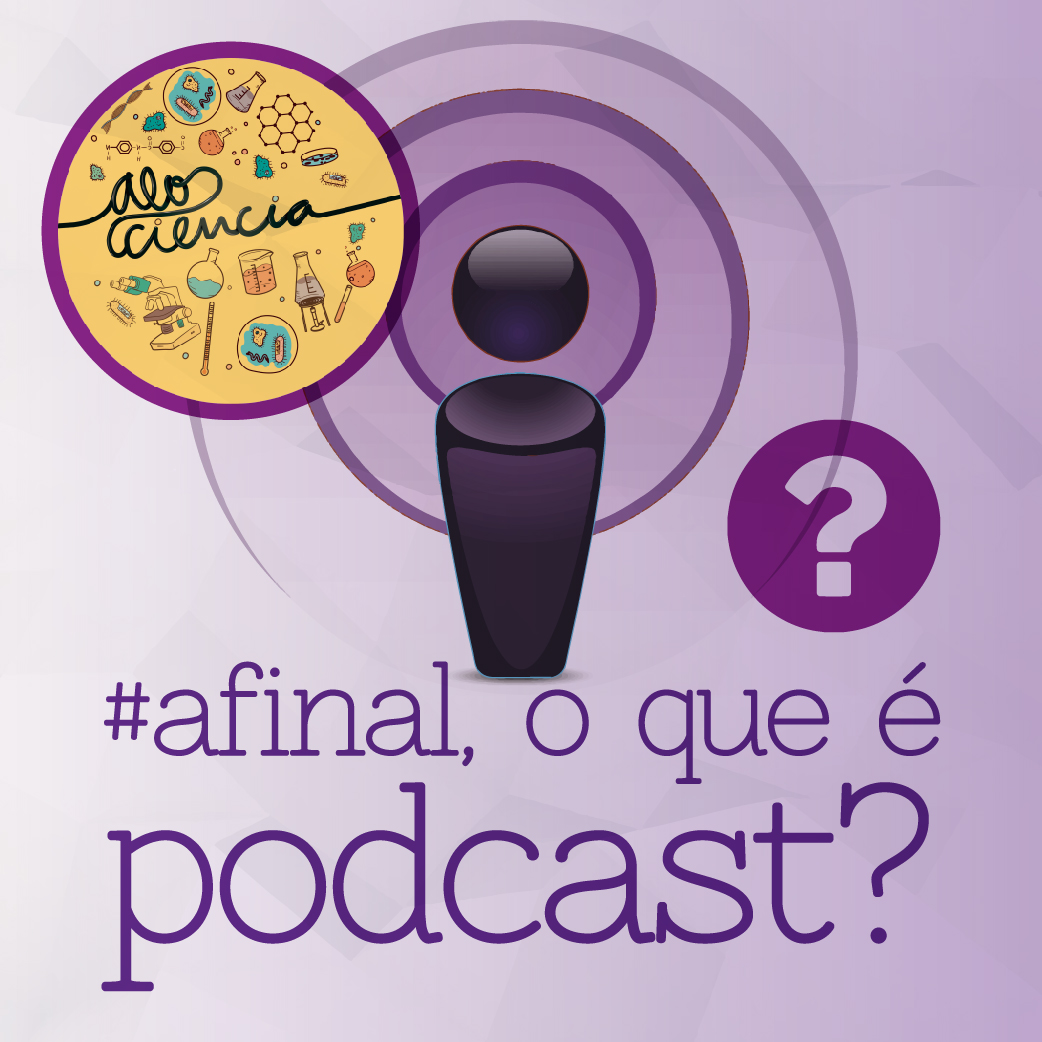 Alô, Ciência?