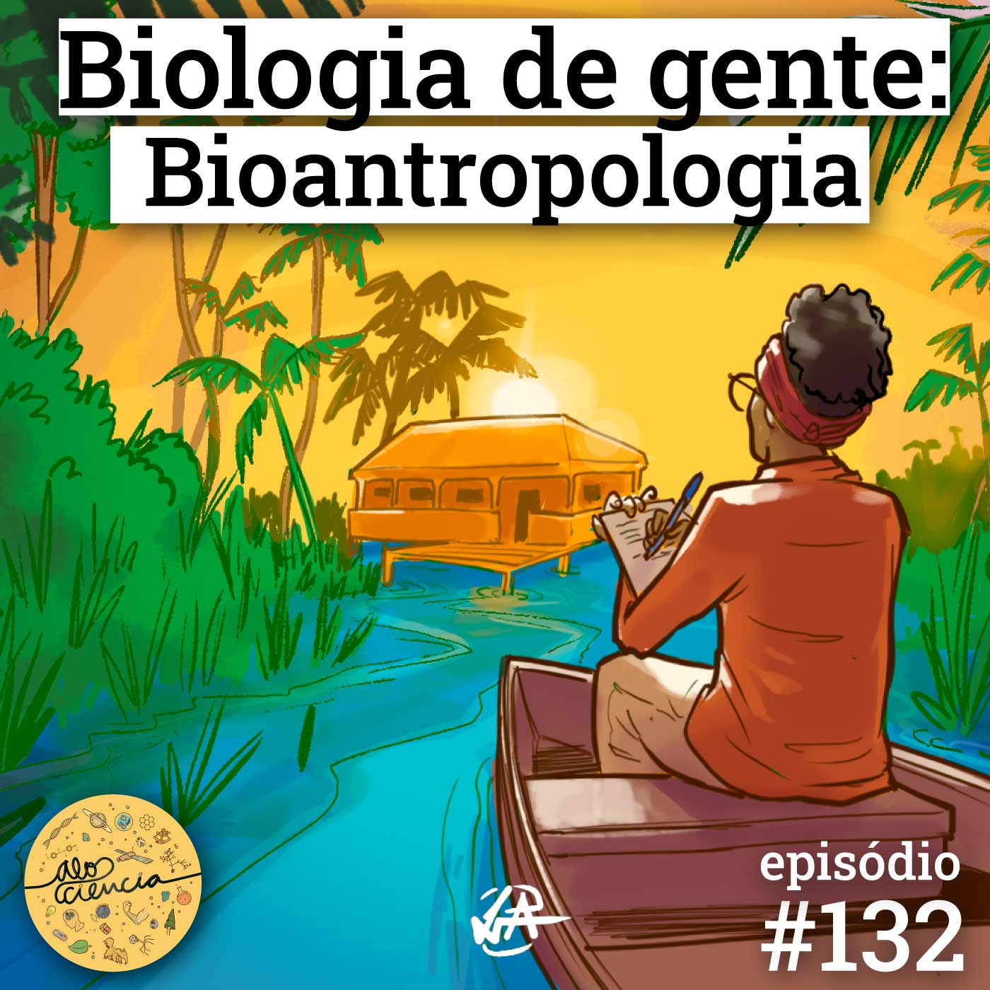 #132 Biologia de gente: Bioantropologia